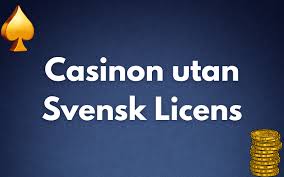 Casino utan svensk licens 10 alternativ för spelare